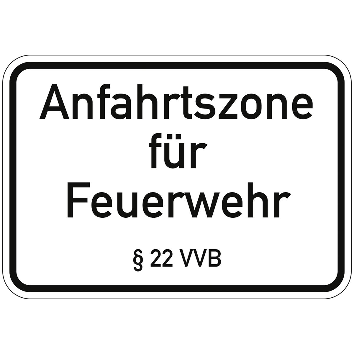 Hinweisschild mit dem Text: Anfahrtszone für Feuerwehr §22 VVB
