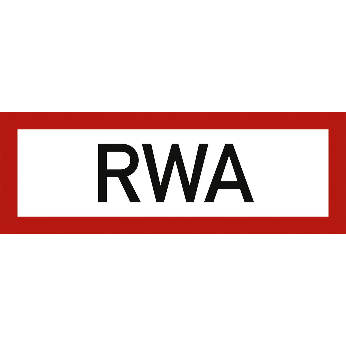 Hinweisschild mit dem Text: RWA