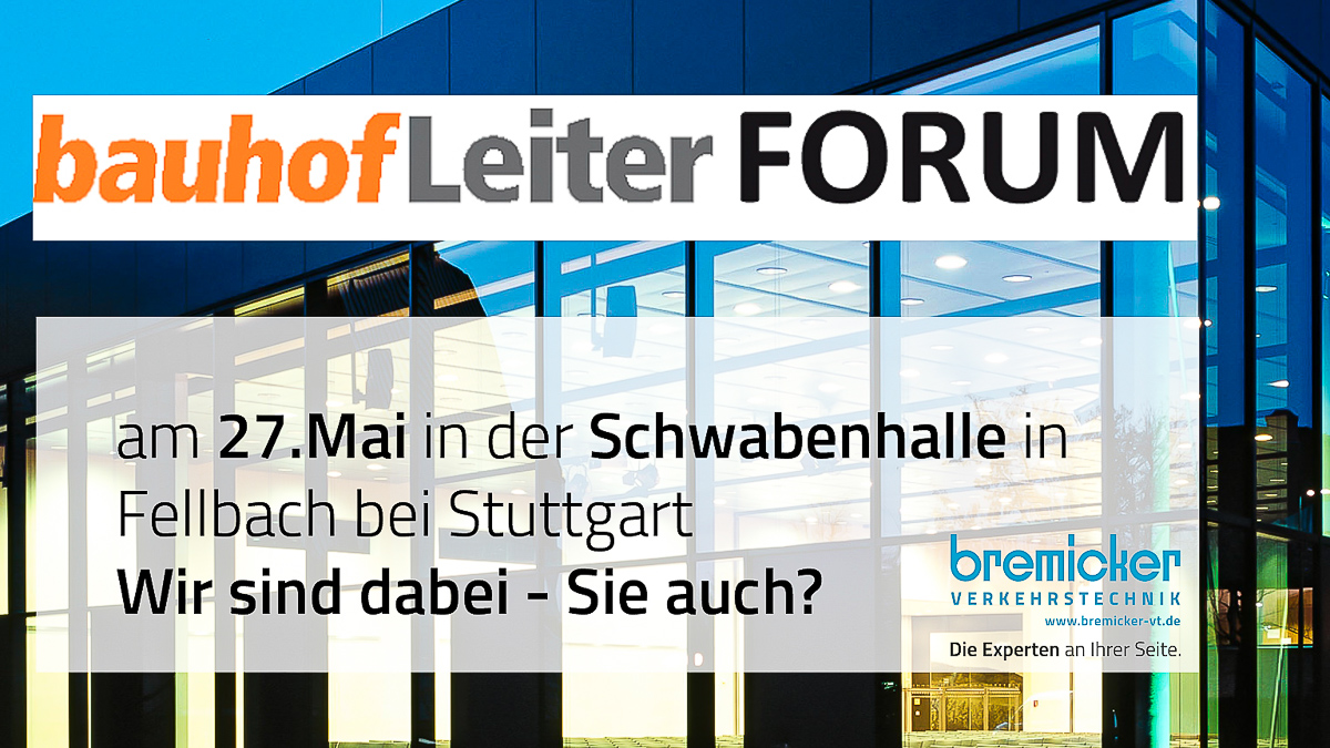 Bauhofleiter-Forum am 27. Mai 2014 in Stuttgart. Wir sind mit dabei – Sie auch?